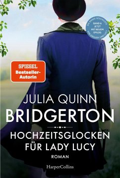 buecher Hochzeitsglocken für Lady Lucy / Bridgerton Bd.8 (eBook ePUB) von Julia Quinn - bücher.de
