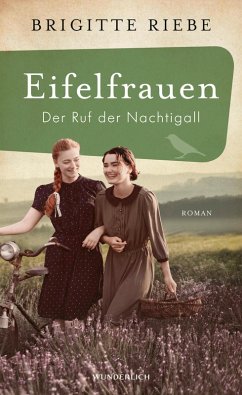 buecher Der Ruf der Nachtigall / Eifelfrauen Bd.2 (eBook ePUB) von Brigitte Riebe - bücher.de