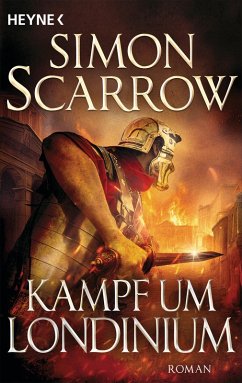 buecher Kampf um Londinium / Rom-Serie Bd.22 (eBook ePUB) von Simon Scarrow - bücher.de