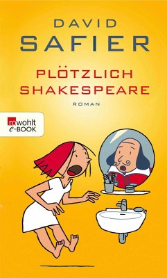 buecher Plötzlich Shakespeare (eBook ePUB) von David Safier - bücher.de