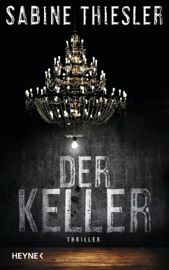 buecher Der Keller (eBook ePUB) von Sabine Thiesler - bücher.de