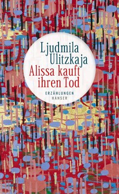 buecher Alissa kauft ihren Tod (eBook ePUB) von Ljudmila Ulitzkaja - bücher.de