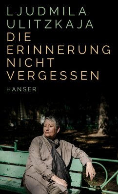 buecher Die Erinnerung nicht vergessen (eBook ePUB) von Ljudmila Ulitzkaja - bücher.de
