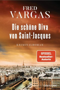 buecher Die schöne Diva von Saint-Jacques / Kommissar Kehlweiler Bd.1 (eBook ePUB) von Fred Vargas - bücher.de