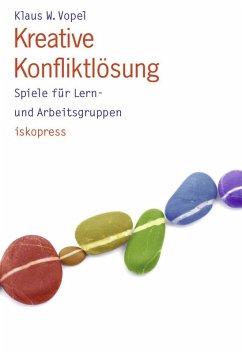 buecher Kreative Konfliktlösung (eBook PDF) von Klaus W. Vopel - bücher.de