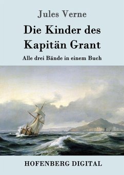 buecher Die Kinder des Kapitän Grant (eBook ePUB) von Jules Verne - bücher.de