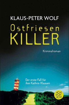 buecher Ostfriesenkiller / Ann Kathrin Klaasen ermittelt Bd.1 (eBook ePUB) von Klaus-Peter Wolf - bücher.de