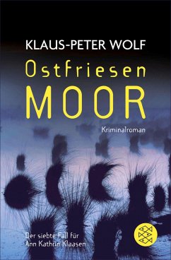 buecher Ostfriesenmoor / Ann Kathrin Klaasen ermittelt Bd.7 (eBook ePUB) von Klaus-Peter Wolf - bücher.de