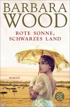 buecher Rote Sonne schwarzes Land (eBook ePUB) von Barbara Wood - bücher.de