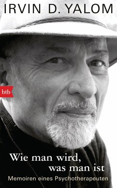buecher Wie man wird was man ist (eBook ePUB) von Irvin D. Yalom - bücher.de