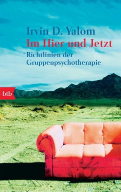 buecher Im Hier und Jetzt (eBook ePUB) von Irvin D. Yalom - bücher.de