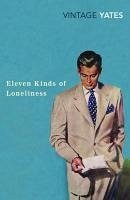 buecher Eleven Kinds of Loneliness (eBook ePUB) von Richard Yates - bücher.de