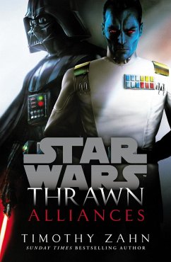 buecher Star Wars: Thrawn: Alliances (Book 2) (eBook ePUB) von Timothy Zahn - bücher.de