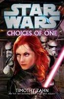 buecher Star Wars: Choices of One (eBook ePUB) von Timothy Zahn - bücher.de
