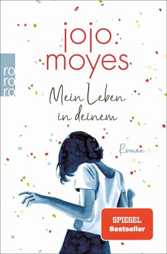 buecher Mein Leben in deinem (eBook ePUB) von Jojo Moyes - bücher.de