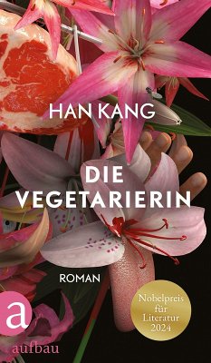 buecher Die Vegetarierin (eBook ePUB) von Han Kang - bücher.de