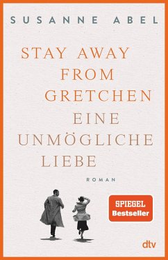buecher Stay away from Gretchen / Gretchen Bd.1 (eBook ePUB) von Susanne Abel - bücher.de
