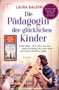 buecher Die Pädagogin der glücklichen Kinder / Bedeutende Frauen die die Welt … von Laura Baldini - bücher.de