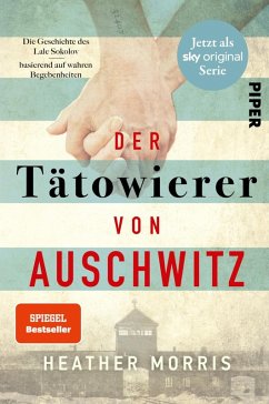 buecher Der Tätowierer von Auschwitz (eBook ePUB) von Heather Morris - bücher.de