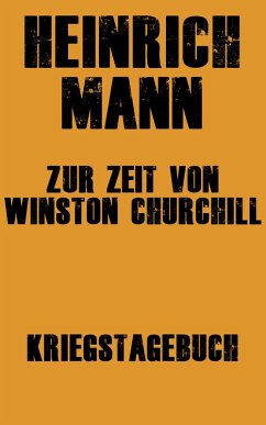 buecher Zur Zeit von Winston Churchill (eBook ePUB) von Heinrich Mann - bücher.de