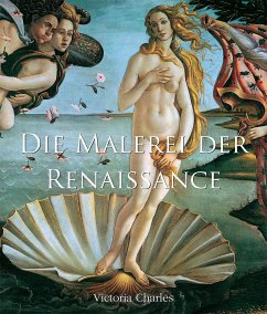 buecher Die Malerei der Renaissance (eBook ePUB) von Victoria Charles - bücher.de