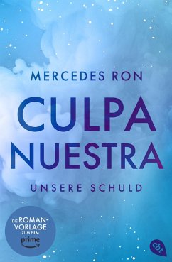 buecher Culpa Nuestra - Unsere Schuld / Culpable Bd.3 (eBook ePUB) von Mercedes Ron - bücher.de