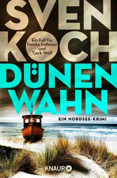 buecher Dünenwahn / Tjark Wolf und Femke Folkmer Bd.8 (eBook ePUB) von Sven Koch - bücher.de
