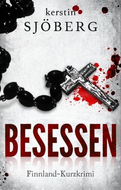 buecher Besessen (eBook ePUB) von Kerstin Sjöberg - bücher.de