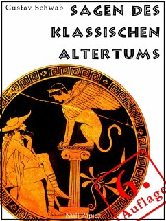 buecher Sagen des klassischen Altertums (eBook ePUB) von Gustav Schwab - bücher.de