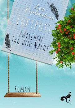buecher Luftpost zwischen Tag und Nacht (eBook ePUB) von Leo Pinkerton - bücher.de
