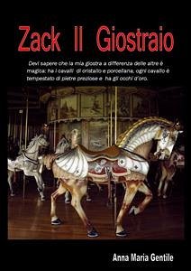 buecher Zack Il Giostraio (fixed-layout eBook ePUB) von Anna Maria Gentile - bücher.de