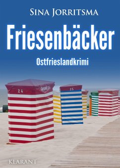 buecher Friesenbäcker. Ostfrieslandkrimi (eBook ePUB) von Sina Jorritsma - bücher.de