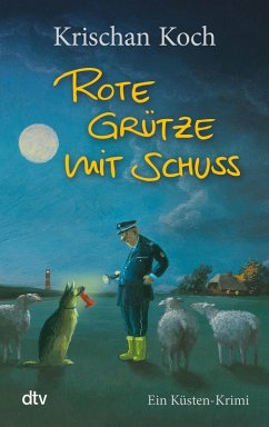 buecher Rote Grütze mit Schuss / Thies Detlefsen Bd.1 (eBook ePUB) von Krischan Koch - bücher.de