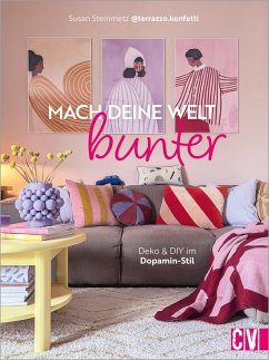 buecher Mach deine Welt bunter (eBook PDF) von Susan Steinmetz - bücher.de Schlussverkauf