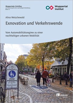 buecher Exnovation und Verkehrswende (eBook PDF) von Alina Wetzchewald - bücher.de
