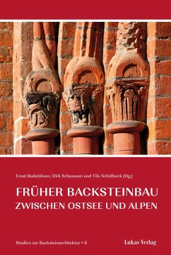 buecher Studien zur Backsteinarchitektur / Früher Backsteinbau zwischen Ostsee und … - bücher.de