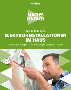 buecher Mach's einfach: Elektro-Installationen im Haus (eBook PDF) von Thomas Riegler - bücher.de