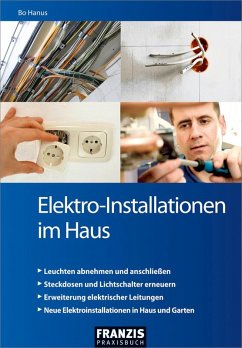 buecher Elektro-Installationen im Haus (eBook ePUB) von Bo Hanus - bücher.de