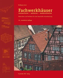buecher Fachwerkhäuser restaurieren - sanieren - modernisieren. (eBook PDF) von Wolfgang Lenze - bücher.de
