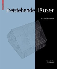 buecher Freistehende Häuser (eBook PDF) von Günter Pfeifer; Per Brauneck - bücher.de