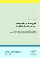 buecher Erneuerbare Energien im Mehrfamilienhaus (eBook PDF) von Thomas Kellner - bücher.de
