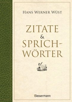 buecher Zitate & Sprichwörter (eBook ePUB) von Hans Werner Wüst - bücher.de Auslauf