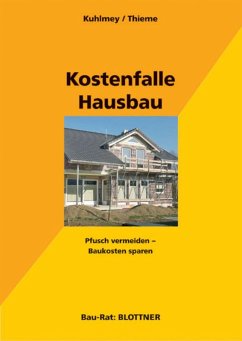 buecher Kostenfalle Hausbau (eBook ePUB) von Hubertus Kuhlmey; Wolf Thieme - bücher.de