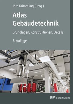 buecher Atlas Gebäudetechnik E-Book (PDF) (eBook PDF) von Jens Uwe Deutschmann; Jörn Krimmling; André Preuß; Eberhard Renner - bücher.de Meist gekauft