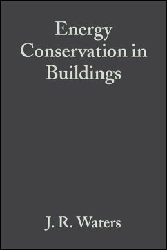 buecher Energy Conservation in Buildings (eBook PDF) von J. R. Waters - bücher.de