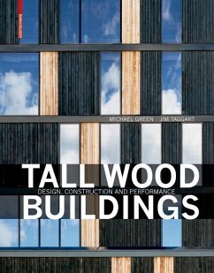 buecher Tall Wood Buildings (eBook PDF) von Michael Green; Jim Taggart - bücher.de