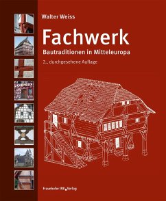 buecher Fachwerk. (eBook PDF) von Walter Weiss - bücher.de Bestseller