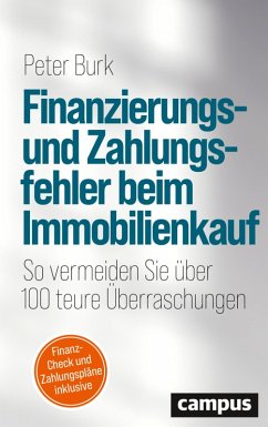 buecher Finanzierungs- und Zahlungsfehler beim Immobilienkauf (eBook ePUB) von Peter Burk - bücher.de