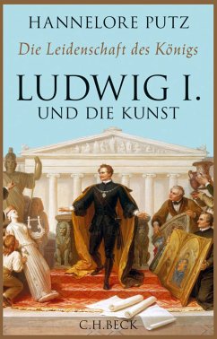 buecher Die Leidenschaft des Königs (eBook PDF) von Hannelore Putz - bücher.de