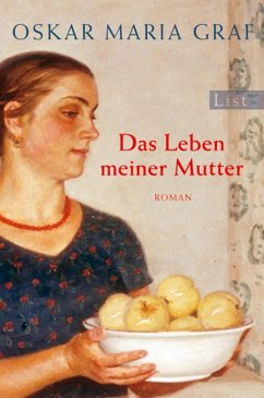 buecher Das Leben meiner Mutter (eBook ePUB) von Oskar Maria Graf - bücher.de